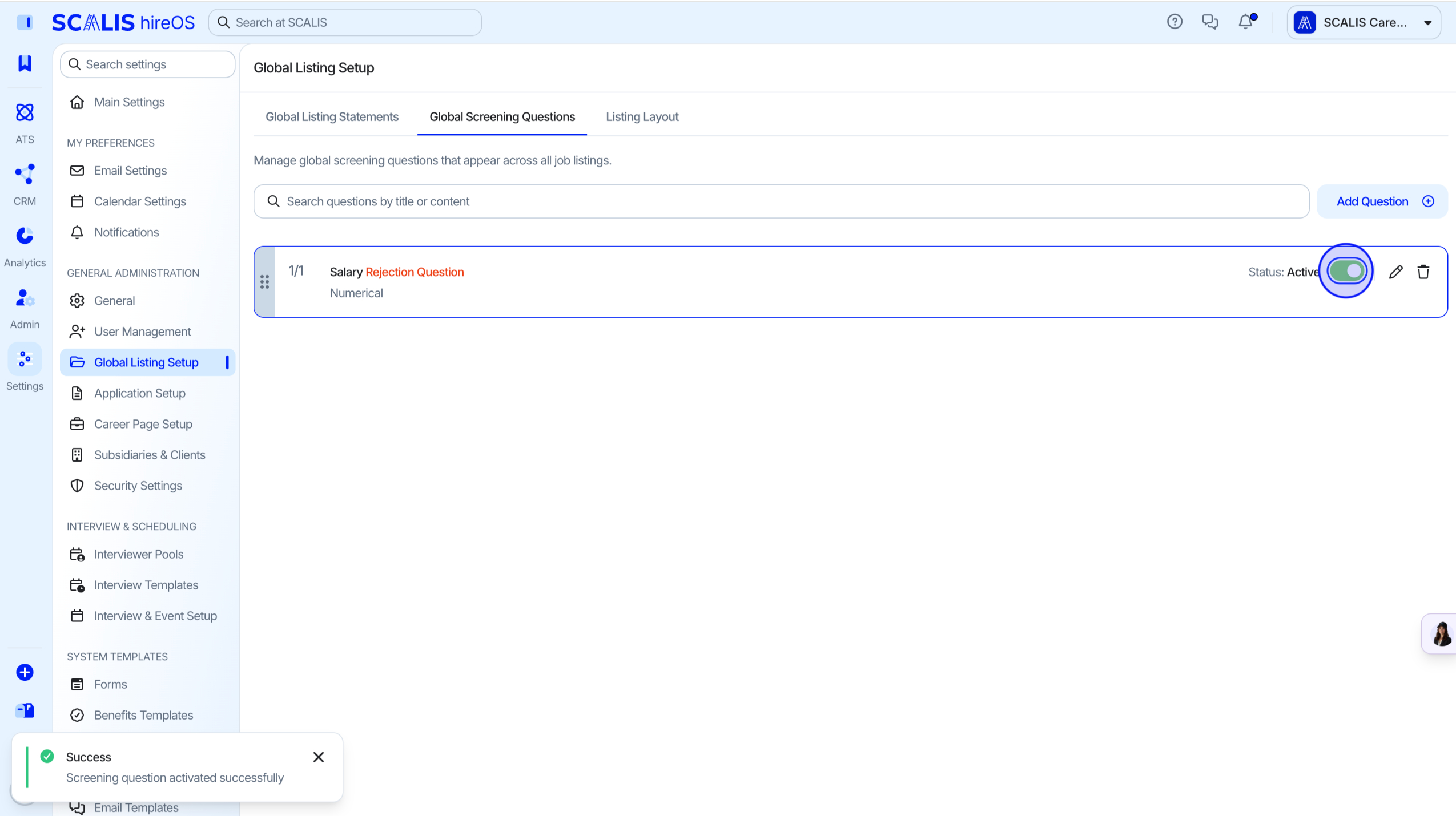 Status toggle on the global screening questions list