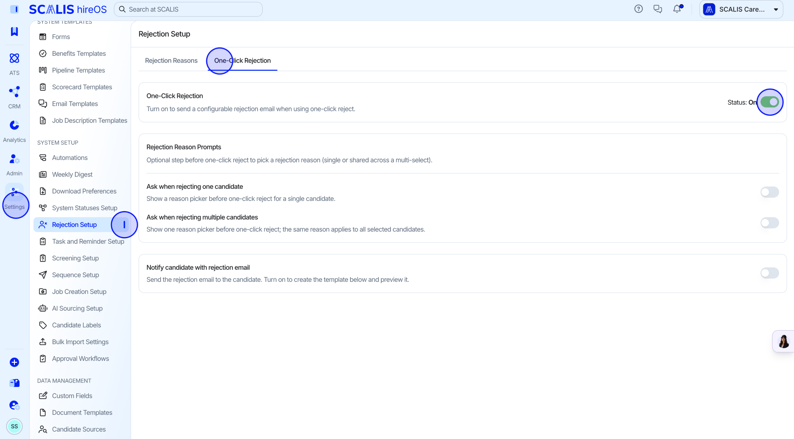 One-Click Rejection toggle setup