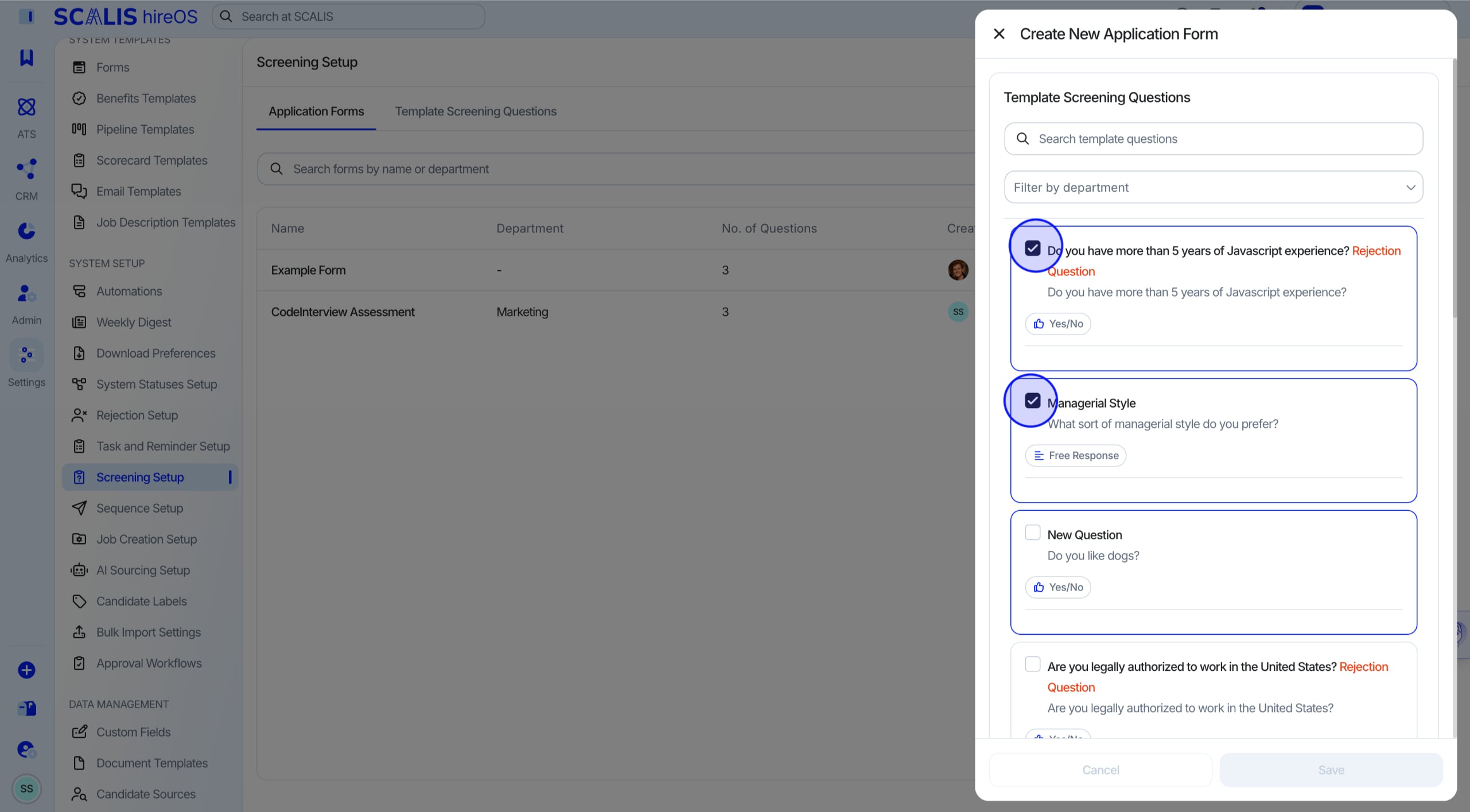 Application form builder with template screening questions added