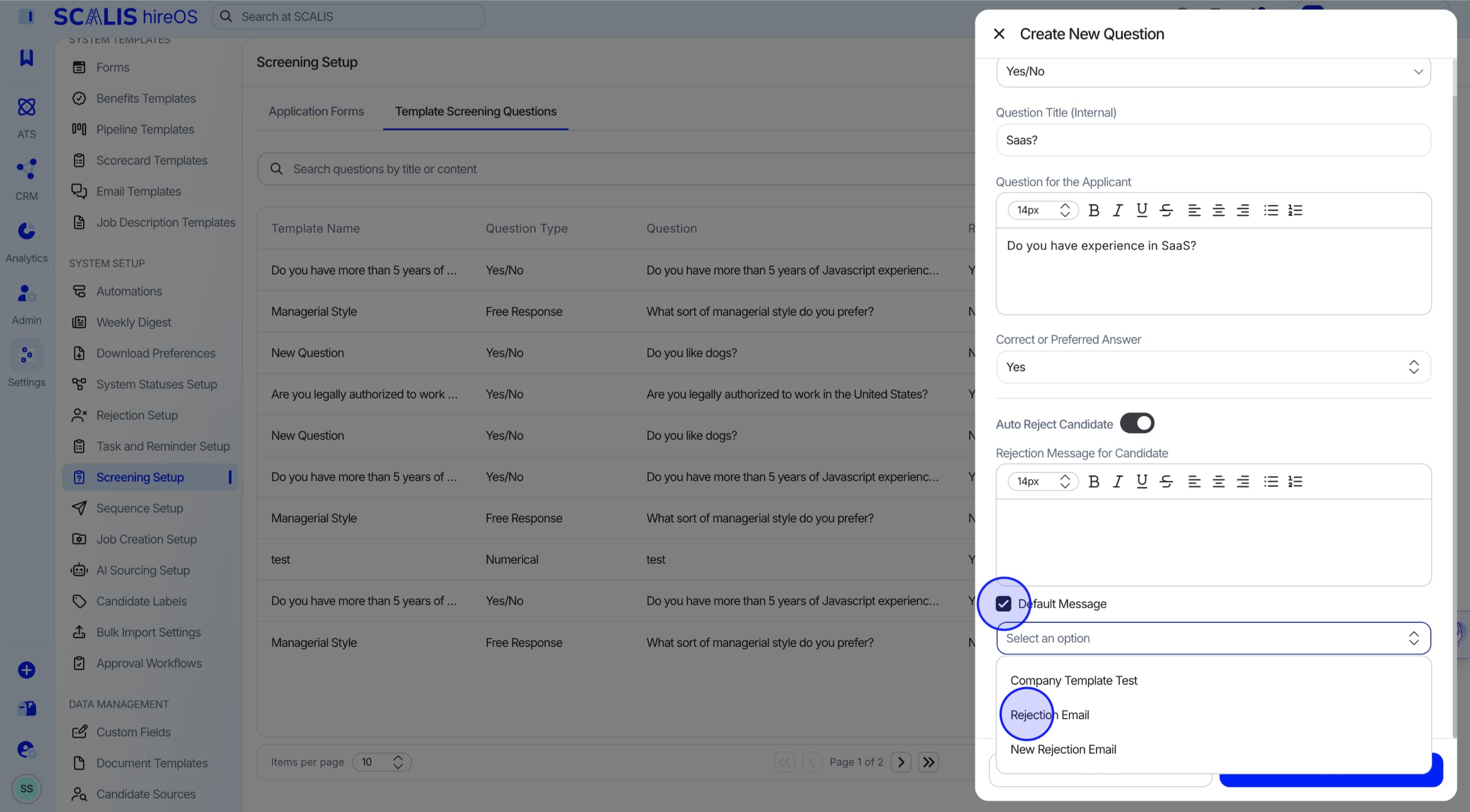 Rejection message field with Default Message option