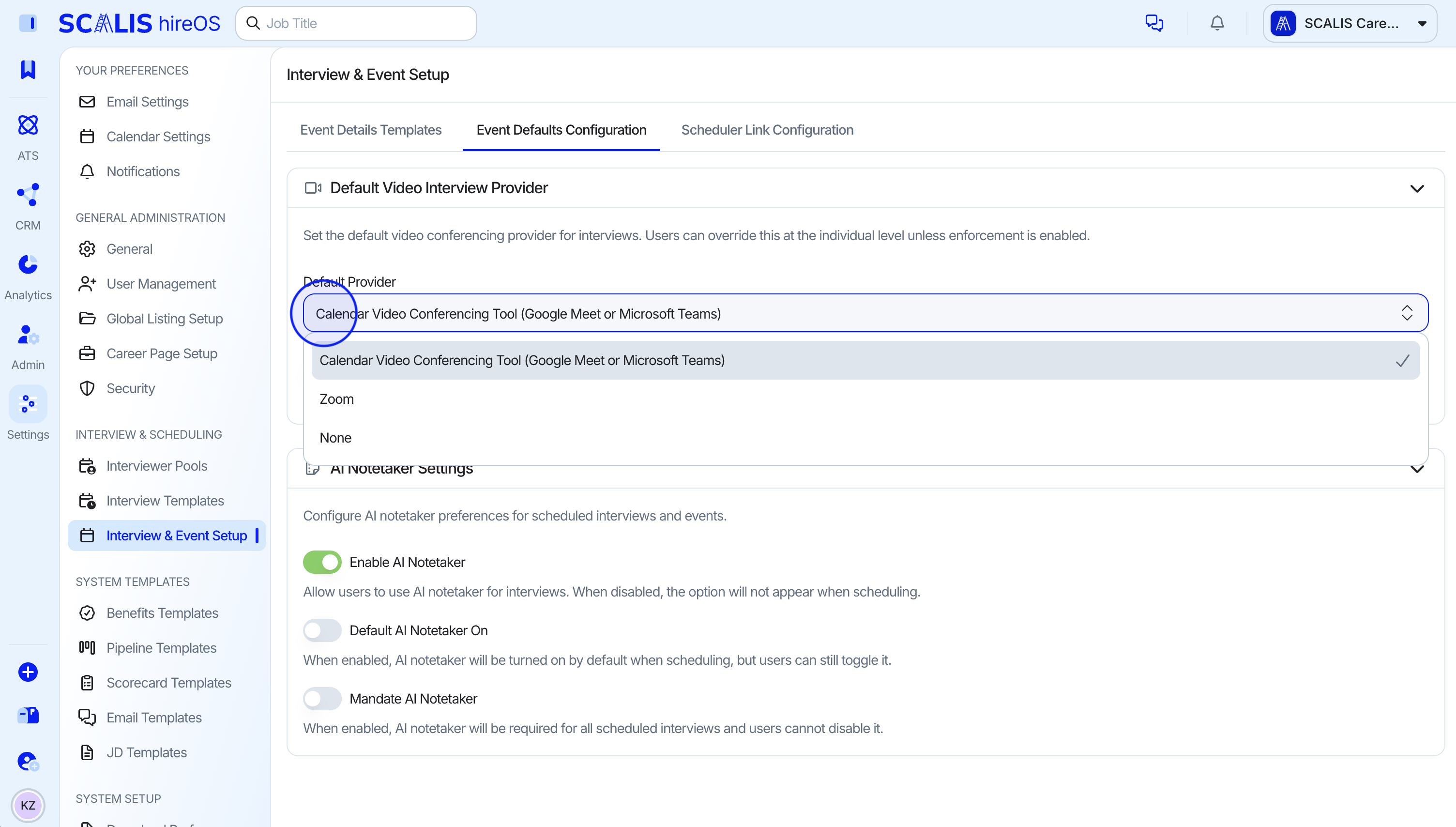 Default video interview provider dropdown in SCALIS